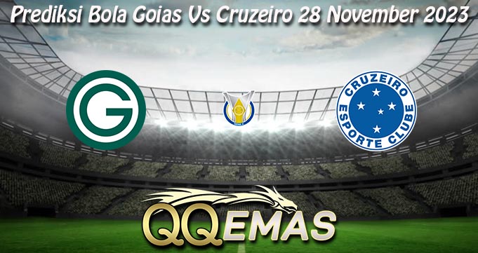 Prediksi Bola Goias Vs Cruzeiro 28 November 2023
